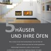 Hausbau Helden 5 Häuser und Ihre Öfen