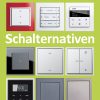 Hausbau Helden Dimmer, Taster und Rollladenschalter: Alles über den Wandschalter