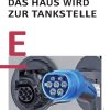 Hausbau Helden Energieüberschuss für die Tankstelle nutzen