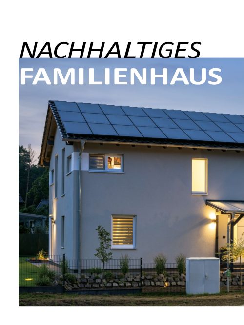 Hausbau Helden Nachhaltiges Familienhaus